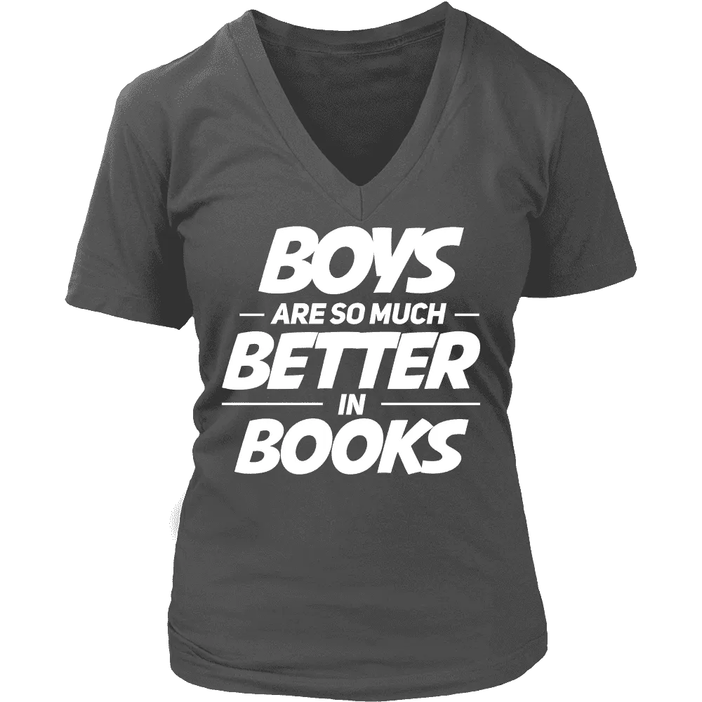 Boys are better in books - V-neck