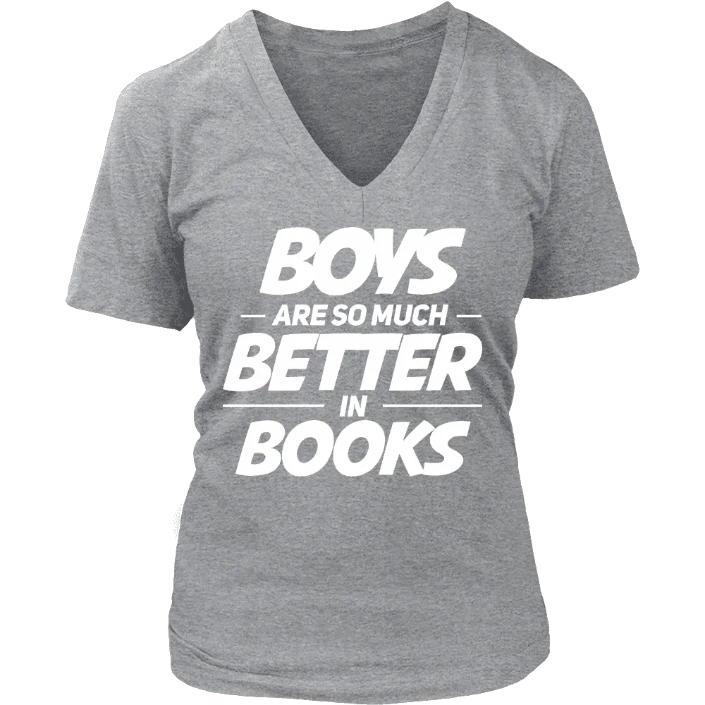 Boys are better in books - V-neck