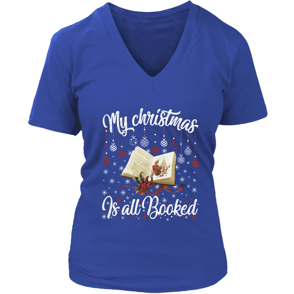 "My Christmas Is All Booked" V-neck Tshirt