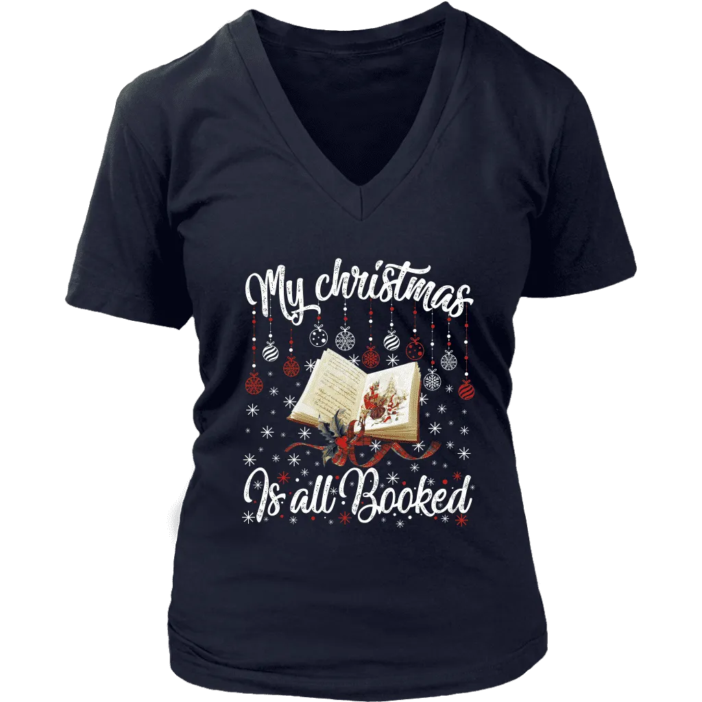 "My Christmas Is All Booked" V-neck Tshirt